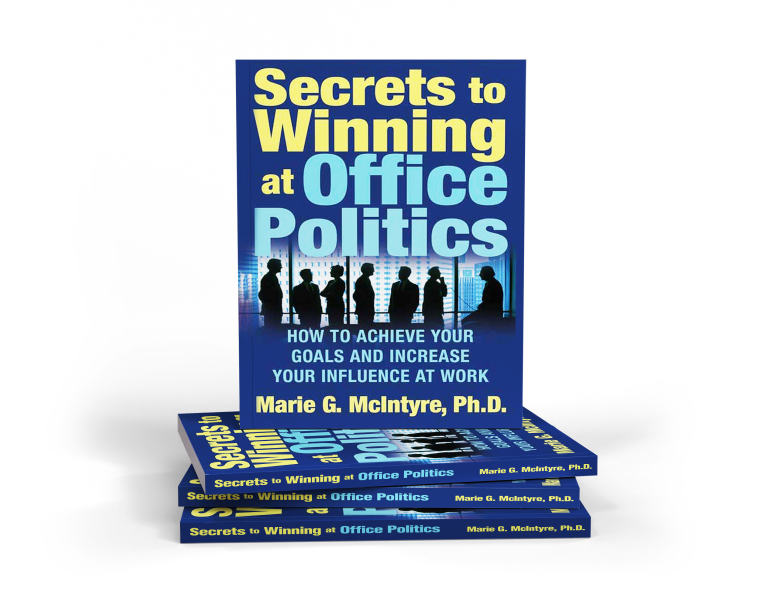 Cover of the book Secrets to Winning at Office Politics